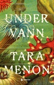 "Under vann" av Tara K. Menon