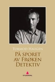 "På sporet av Frøken Detektiv" av Tormod Haugen