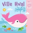 "Ville Hval" av Johanne Dybedal