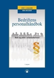 "Bedriftens personalhåndbok - rett og plikt i arbeidsforhold" av Margrethe Meder