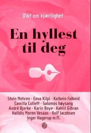 "En hyllest til deg - dikt om kjærlighet" 