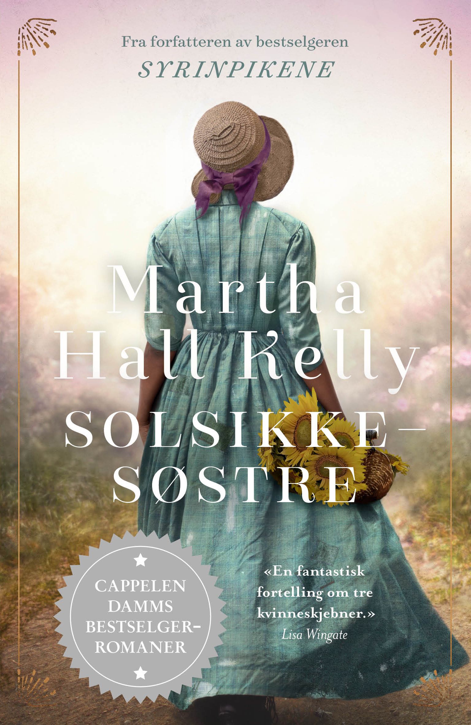 "Solsikkesøstre" av Martha Hall Kelly