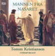"Mannen fra Nasaret" av Tomm Kristiansen