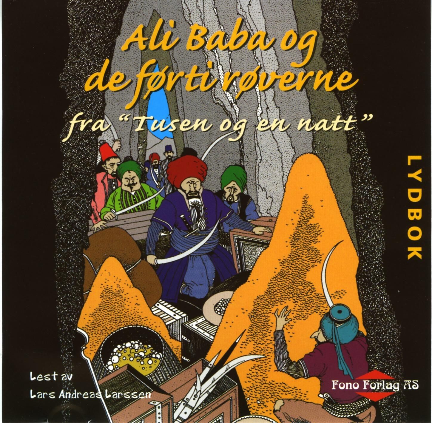 "Ali Baba og de førti røverne - fra tusen og en natt" av Waldemar Brøgger