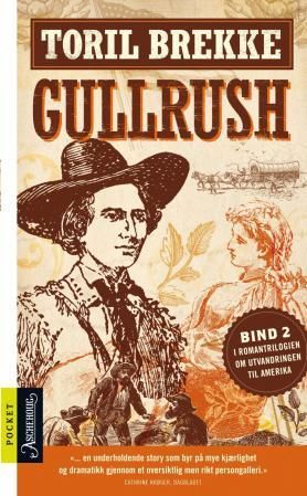 "Gullrush" av Toril Brekke