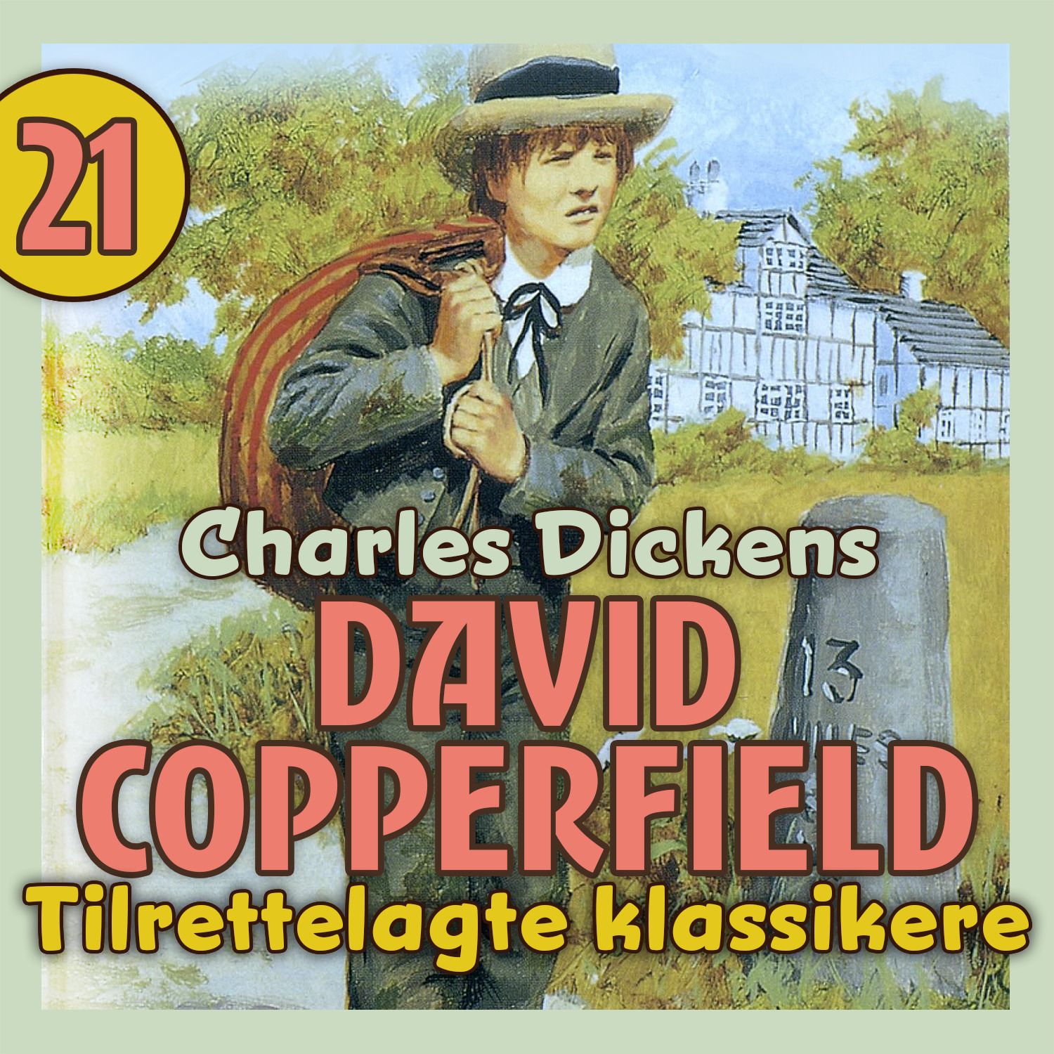 "David Copperfield" av Charles Dickens
