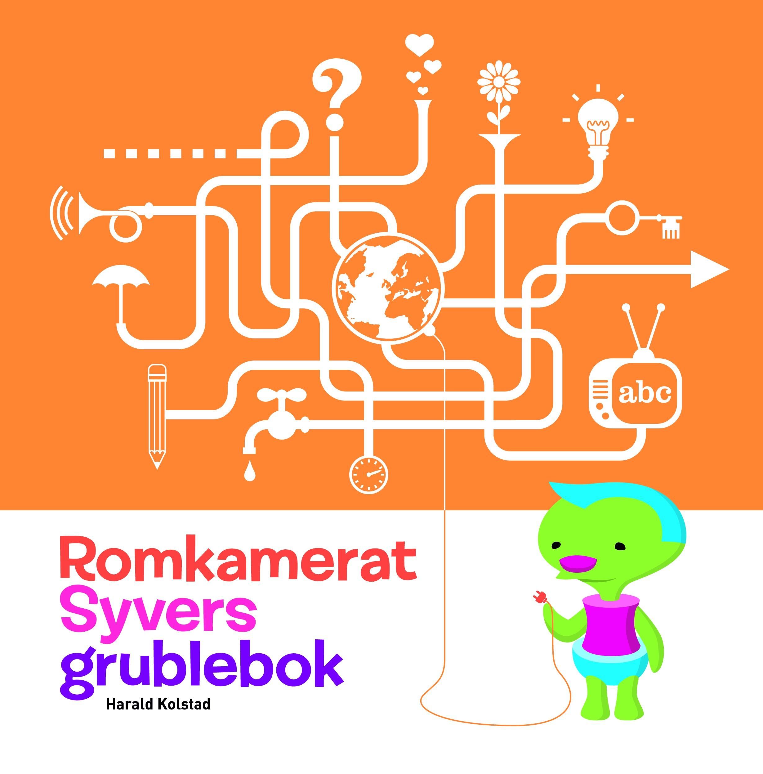 "Romkamerat Syvers grublebok" av Harald Kolstad