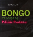 Omslagsbilde av Bongo fra Kongo og politiske pusekatter