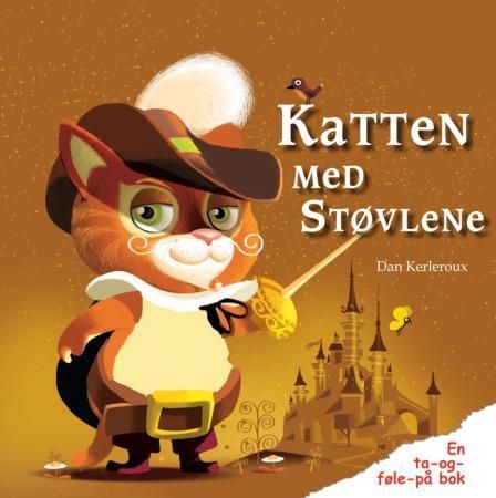 "Katten med støvlene - en ta-og-føle-på bok" av Oscar Weigle