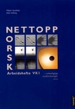 "Nettopp norsk - arbeidshefte VK1 : yrkesfaglige studieretninger" av Mette Haraldsen