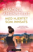 "Med hjertet som innsats" av Simona Ahrnstedt
