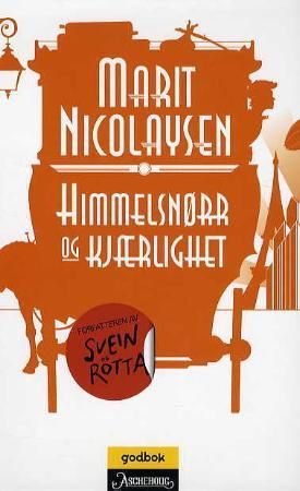 "Himmelsnørr og kjærlighet" av Marit Nicolaysen