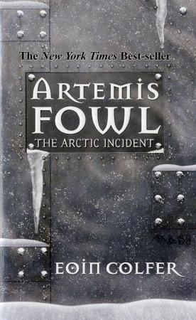 "Artemis Fowl - the arctic incident" av Eoin Colfer