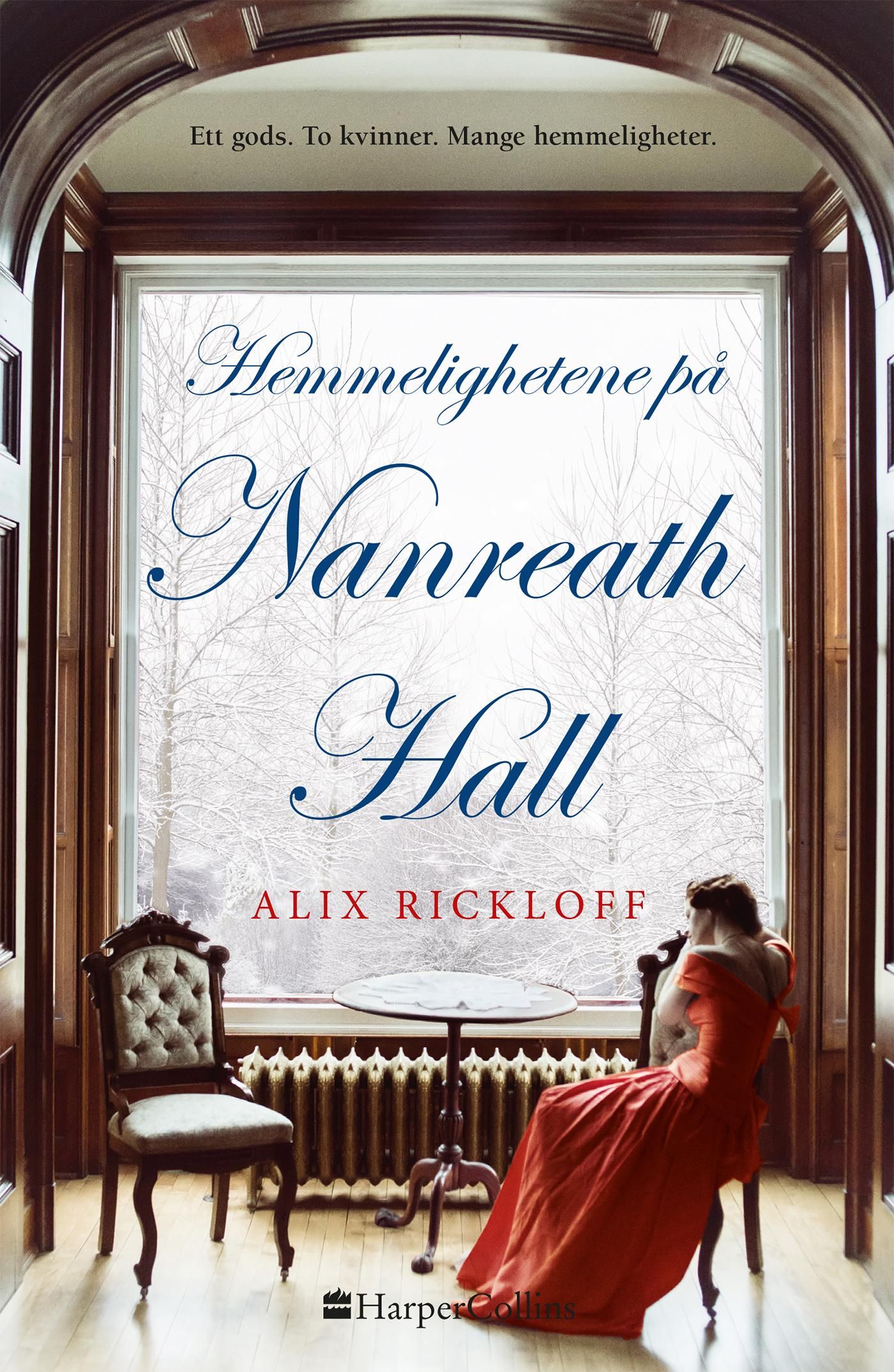 "Hemmelighetene på Nanreath Hall" av Alix Rickloff