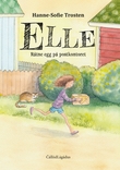 "Elle - råtne egg på postkontoret" av Hanne-Sofie Trosten