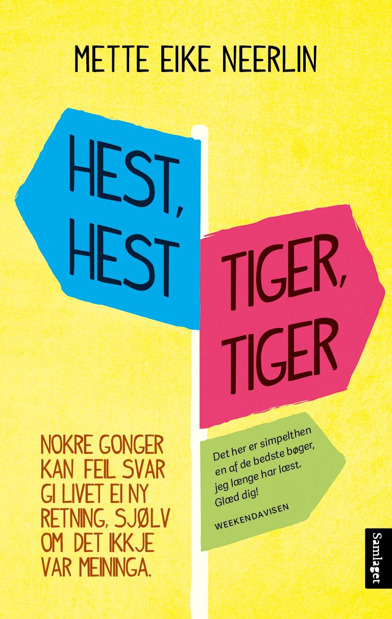 "Hest, hest, tiger, tiger" av Mette Eike Neerlin