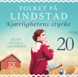 "Kjærlighetens styrke" av Rune Angell-Jacobsen