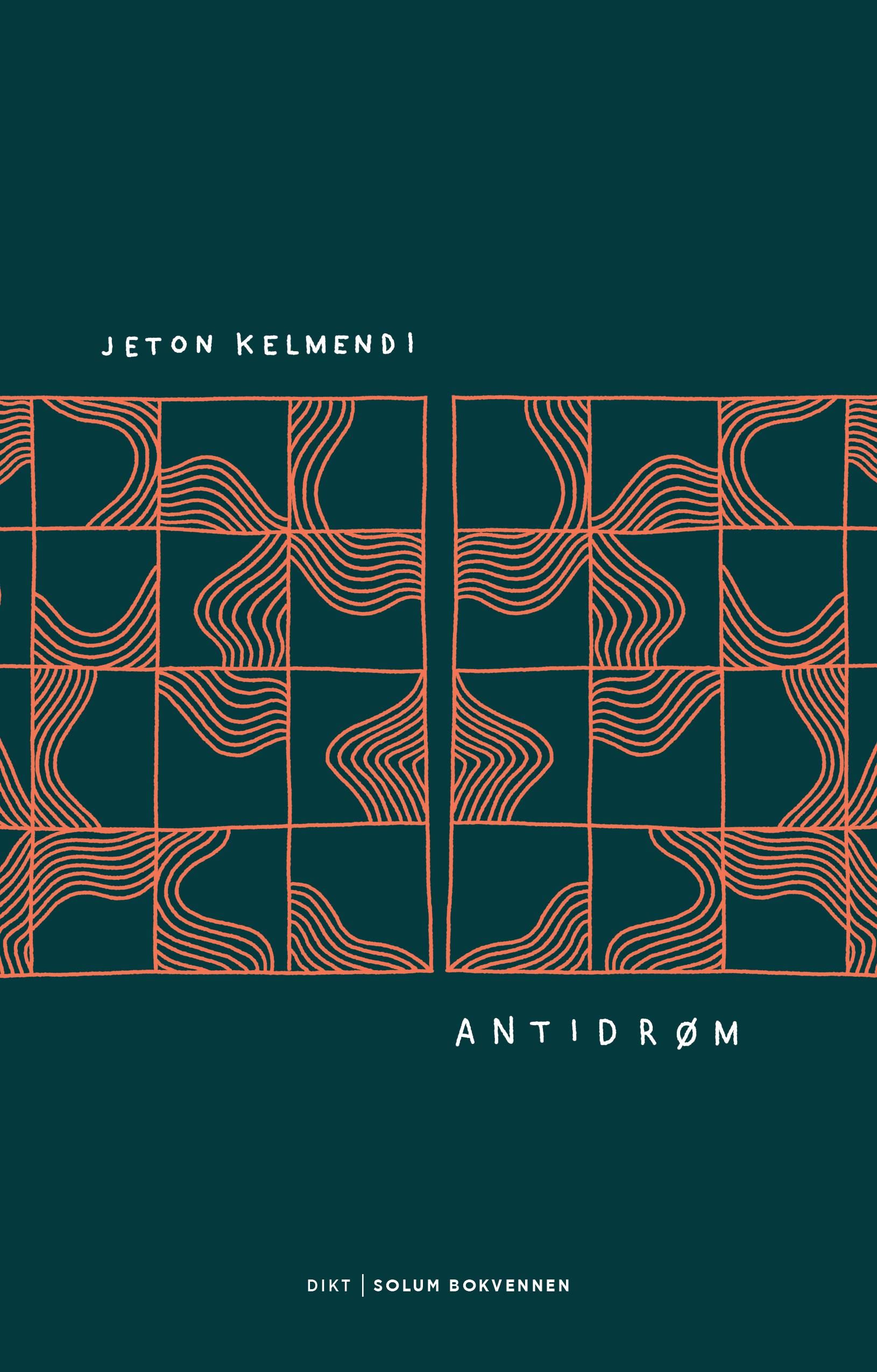 "Antidrøm - dikt" av Jeton Kelmendi