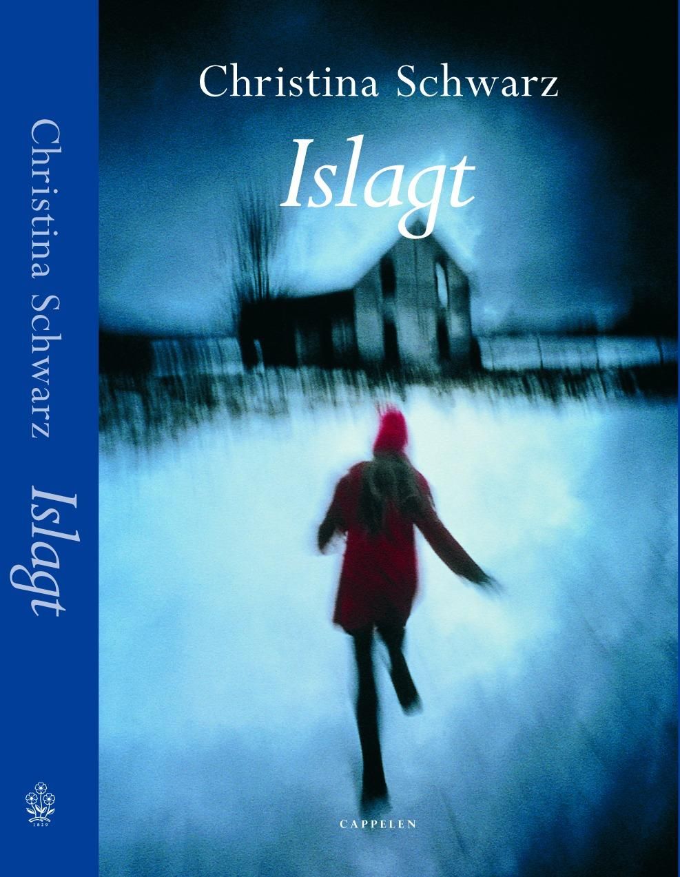 "Islagt" av Christina Schwarz