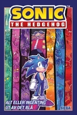 "Sonic the Hedgehog - 4 : Alt eller ingenting : Ut av det blå" av Ian Flynn