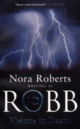 "Visions in death" av J.D. Robb