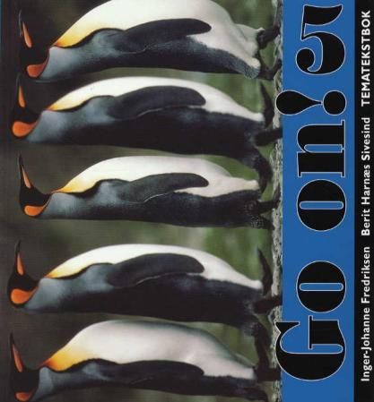 "Go on! 5 - tematekstbok" av Inger-Johanne Fredriksen