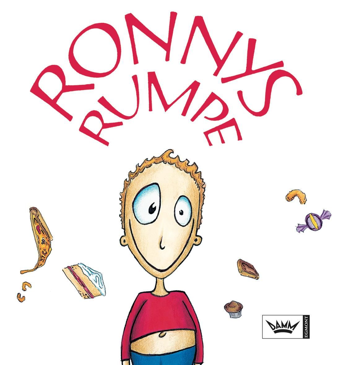 "Ronnys rumpe" av Olaug Nilssen