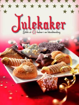 "Julekaker - raskt og enkelt" av Gisela Muhr