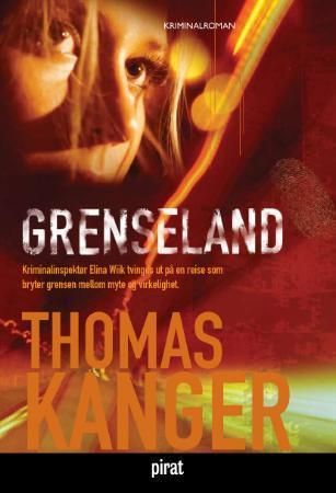 "Grenseland" av Thomas Kanger