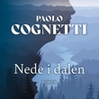 "Nede i dalen" av Paolo Cognetti
