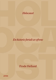 "Holocaust - en historie fortalt av ofrene" av Frode Helland