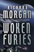 "Woken furies" av Richard K. Morgan
