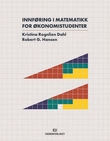 "Innføring i matematikk for økonomistudenter" av Kristina Rognlien Dahl