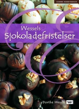 "Wessels Sjokoladefristelser" av Dorthe Wessel