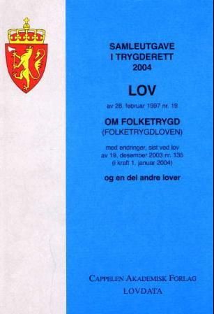 "Samleutgave i trygderett 2004" av Norge