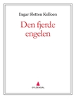 "Den fjerde engelen" av Ingar Sletten Kolloen