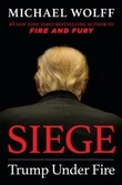 "Siege - Trump under Fire" av Michael Wolff