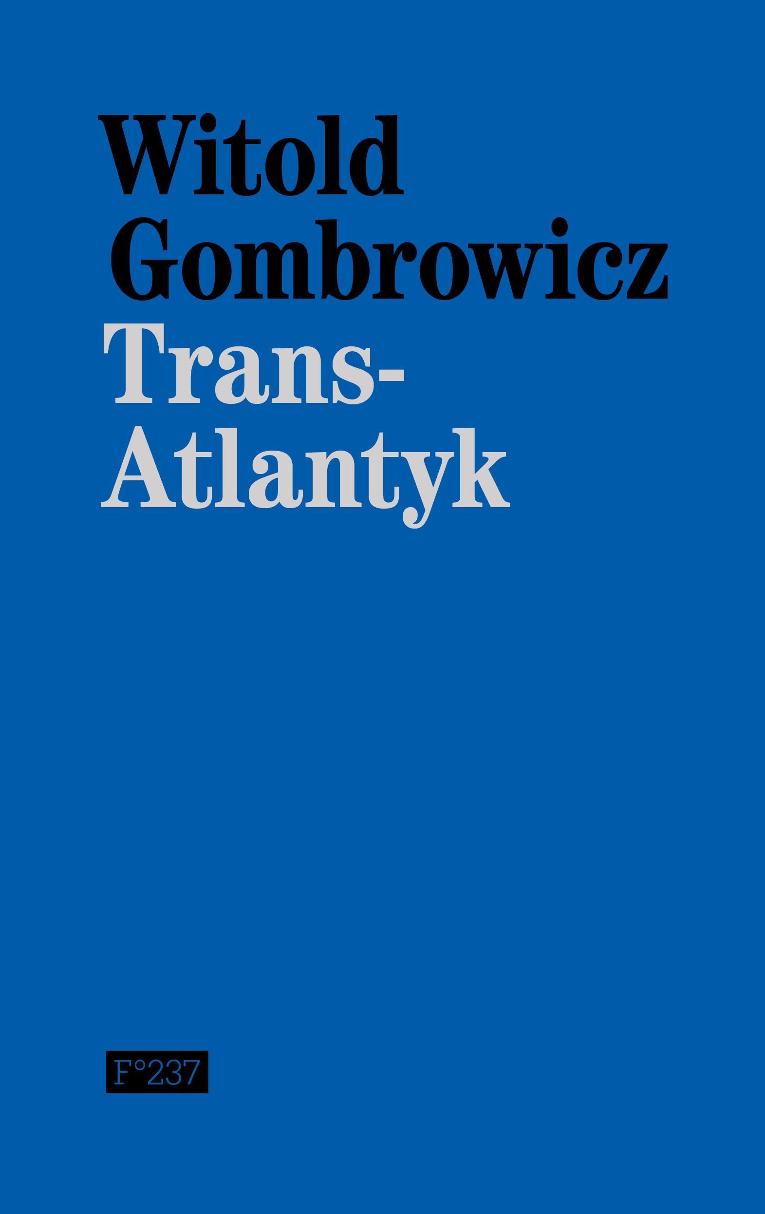 "Trans-Atlantyk" av Witold Gombrowicz