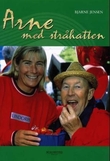 "Arne med stråhatten" av Bjarne Jensen