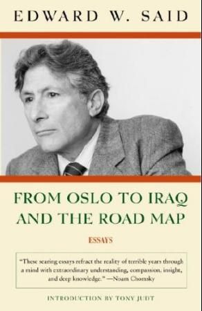 "From Oslo to Iraq and the road map" av Edward W. Said