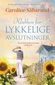 "Klubben for lykkelige avslutninger" av Caroline Säfstrand