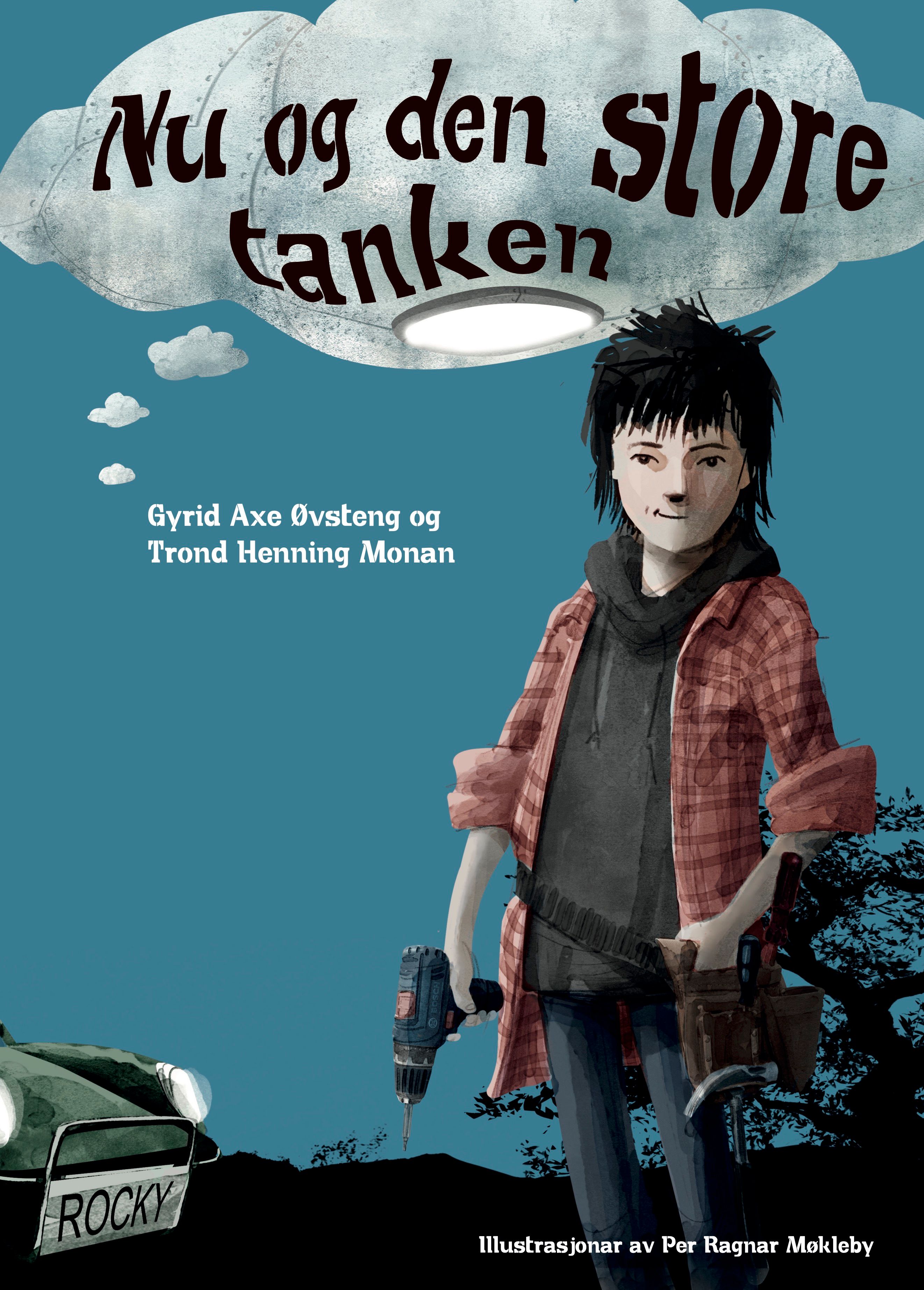 "Nu og den store tanken" av Gyrid Axe Øvsteng