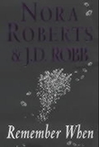 "Remember when" av Nora Roberts