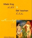 "Vilhelm Krag og Olaf Isaachsen" av Vilhelm Krag