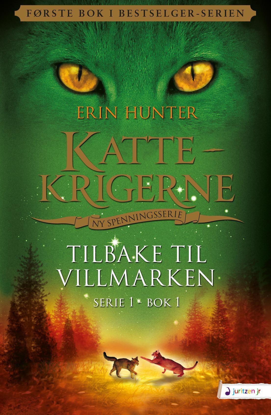 "Tilbake til villmarken" av Erin Hunter