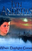 "When daylight comes" av Lyn Andrews