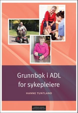 "Grunnbok i ADL for sykepleiere" av Hanne Tuntland