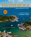 "Havneboka - Sørlandskysten : de beste havnene fra Svenner til Lista" av Magne Klann