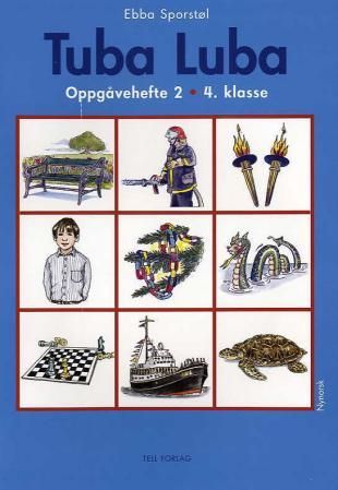"Tuba luba - oppgåvehefte 2 : 4. klasse" av Ebba Marie Sporstøl