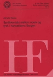 "Språkkontakt mellom norsk og tysk i hansatidens Bergen" av Agnete Nesse